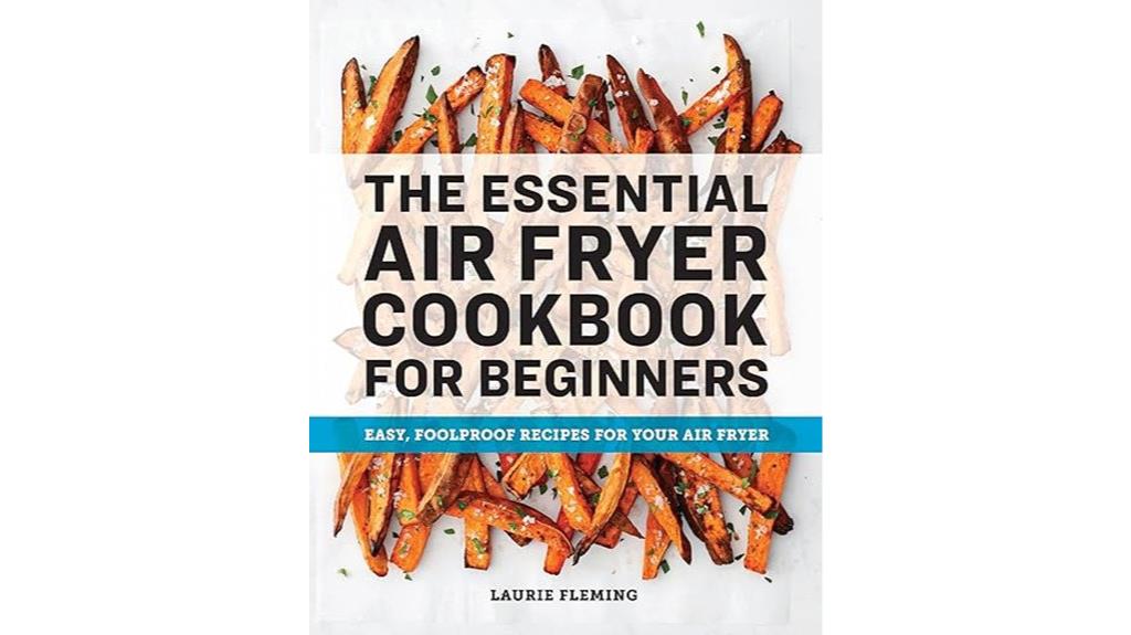 beginner s air fryer recipes